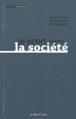 Le sport contre la société