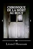 Chronique de la mort au bout
