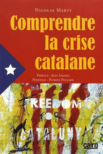 Comprendre la crise catalane