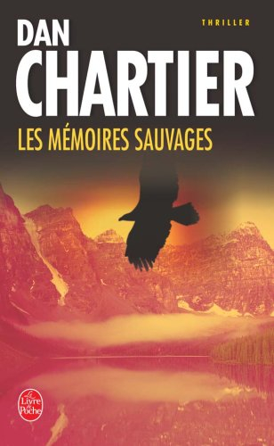 Les mémoires sauvages