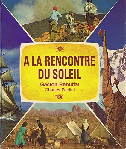 a la rencontre du soleil