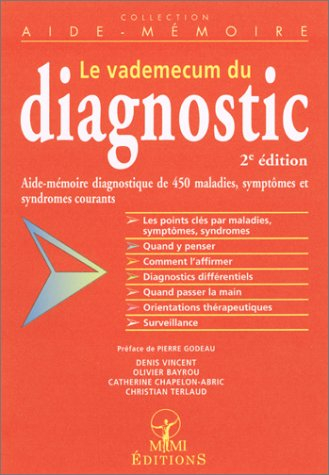 Le vademecum du diagnostic