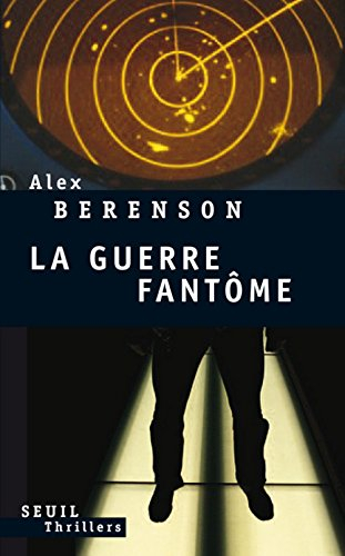 La guerre fantôme