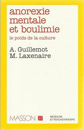 anorexie mentale et boulimie : le poids de la culture