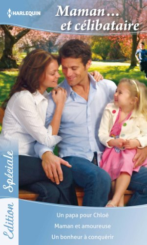 Maman... et célibataire