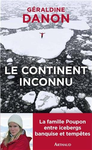 Le continent inconnu : vers le sud