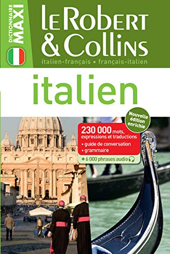 Le Robert & Collins maxi italien : français-italien, italien-français : 230.000 mots, expressions et