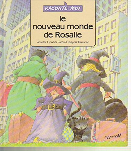 Le Nouveau monde de Rosalie