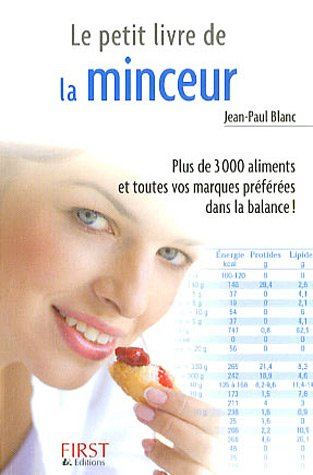 Le petit livre de la minceur : les calories des aliments du quotidien
