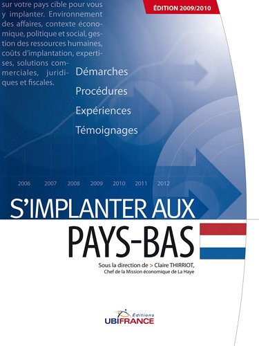 S'implanter aux Pays-Bas