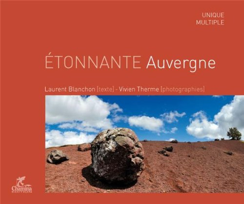 Etonnante Auvergne