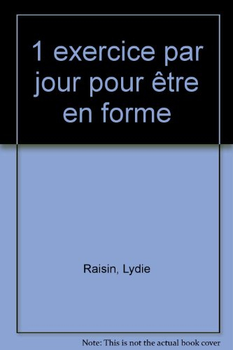 Un exercice par jour pour être en forme