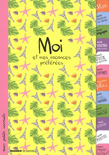 Moi et mes vacances préférées