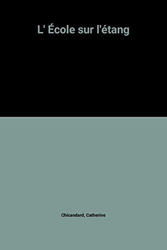 l' École sur l'étang