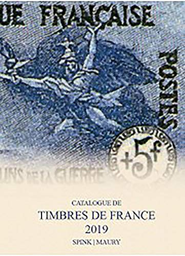 Catalogue des timbres de France : 2019