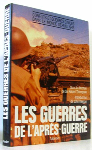 Les Guerres de l'après-guerre