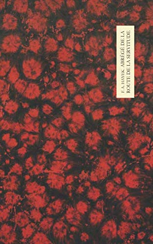 Abrégé de la Route de la Servitude