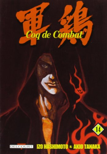 Coq de combat. Vol. 14
