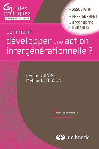 Comment développer une action intergénérationnelle ?