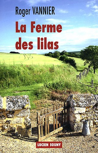 La ferme des lilas