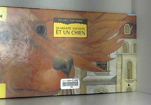 Quarante enfants et un chien