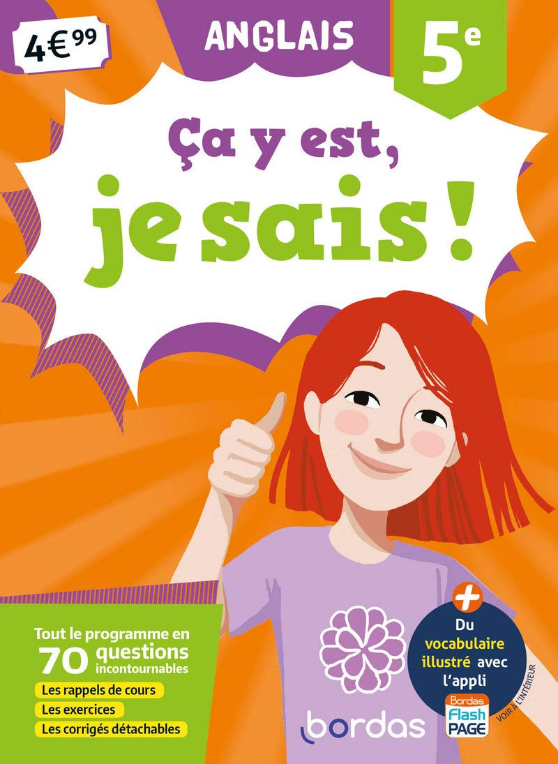 Ca y est, je sais ! anglais 5e : tout le programme en 70 questions incontournables : les rappels de 