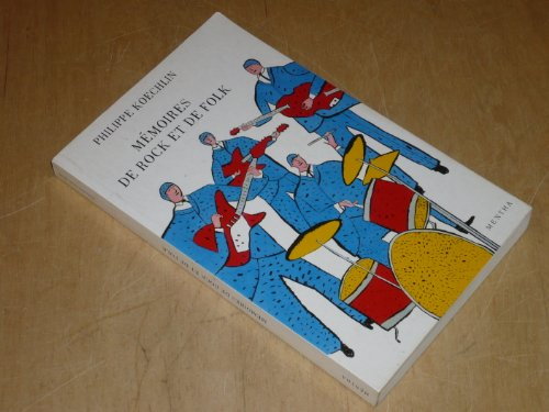 Mémoires de rock et de folk