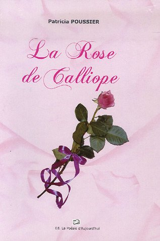 la rose de calliope