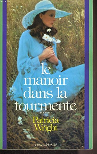 Le Manoir dans la tourmente