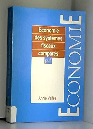 Economie des systèmes fiscaux comparés