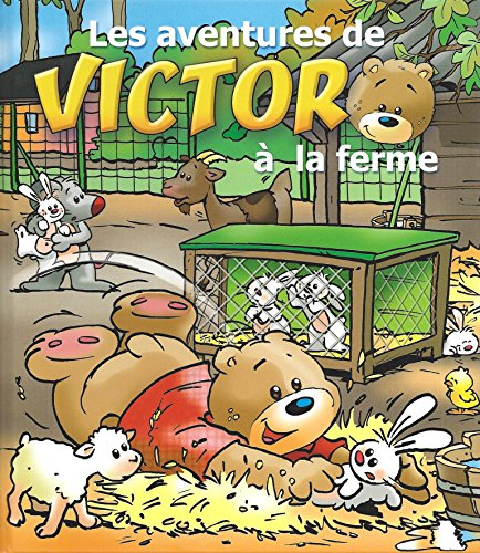 les aventures de victor à la ferme