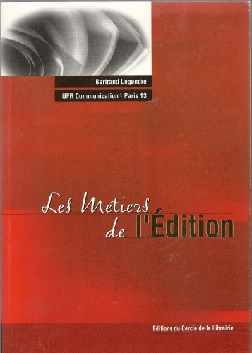 Les métiers de l'édition