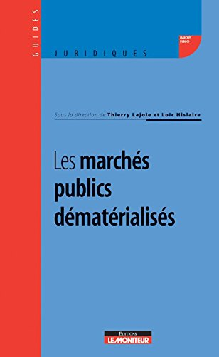 Les marchés publics dématérialisés