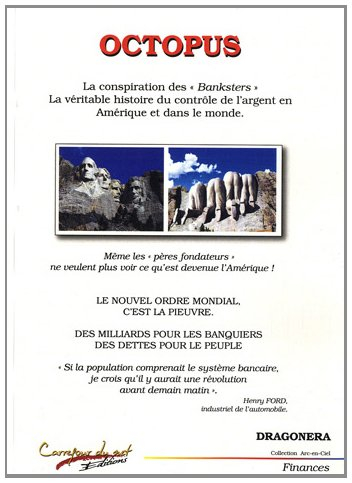 Octopus One : la conspiration des banksters