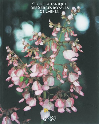 guide botanique des serres royales de laeken / druk 1
