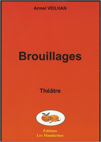 Brouillages
