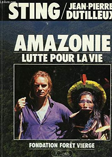 amazonie, lutte pour la vie