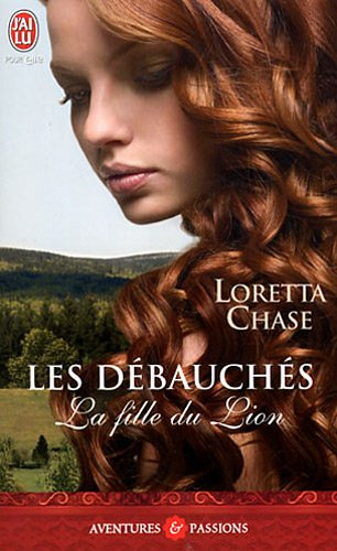 Les débauchés. La fille du Lion