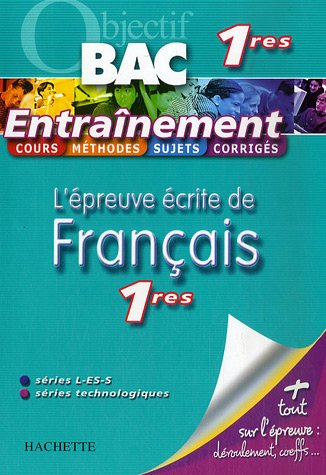 L'épreuve écrite de français 1res, séries L-ES-S, séries technologiques