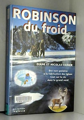 Robinson du froid