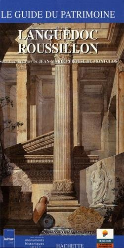 Languedoc-Roussillon, guide du patrimoine