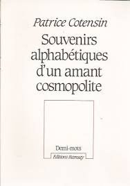 Souvenirs alphabétiques d'un amant cosmopolite