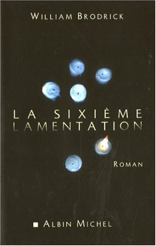 La sixième lamentation