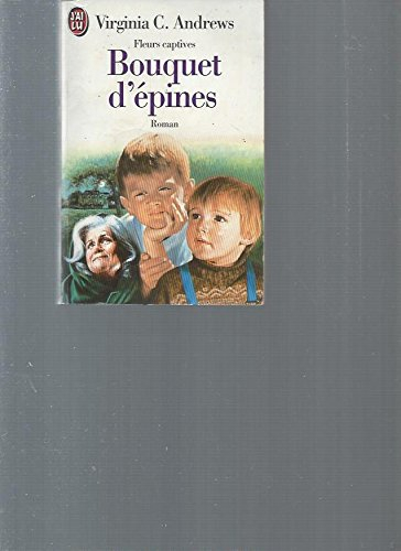 fleurs captives tome 3 : bouquet d'epines