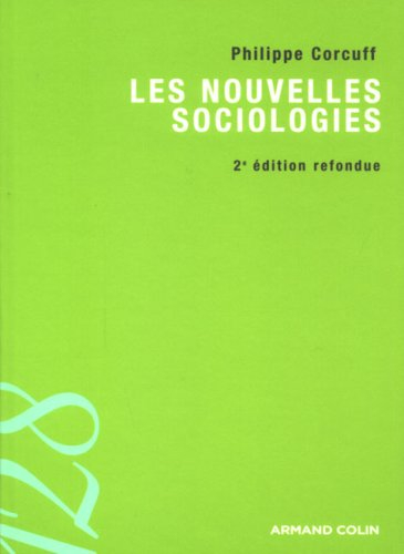 Les nouvelles sociologies : entre le collectif et l'individuel