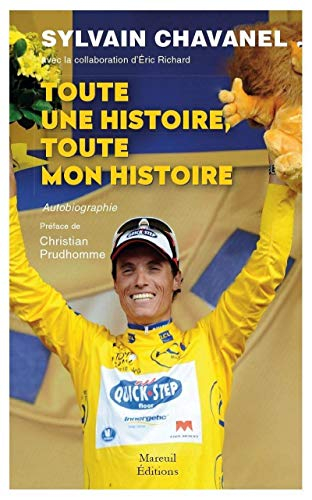 Toute une histoire, toute mon histoire : autobiographie