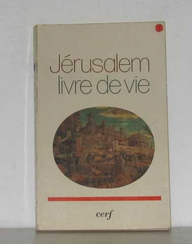 Jérusalem, livre de vie