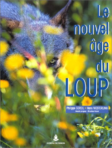 Le nouvel âge du loup
