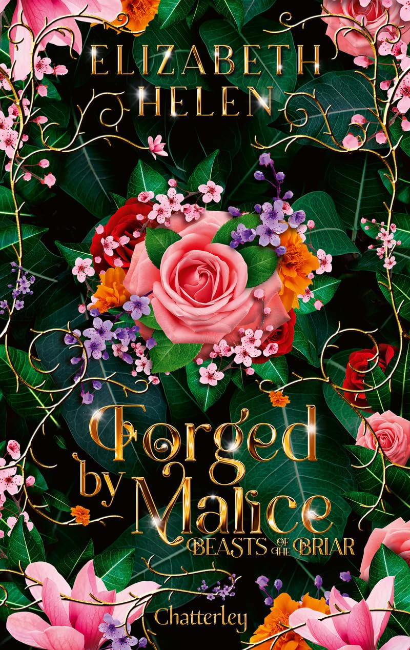 Beasts of the briar. Vol. 3. Forged by malice