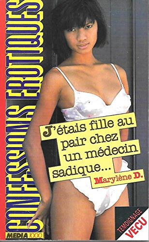 J'étais fille au pair chez un médecin sadique